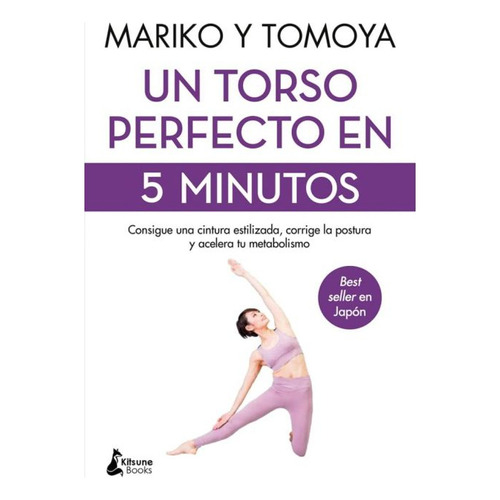 Torso Perfecto En 5 Minutos - Mariko - Kitsune Books - Libro