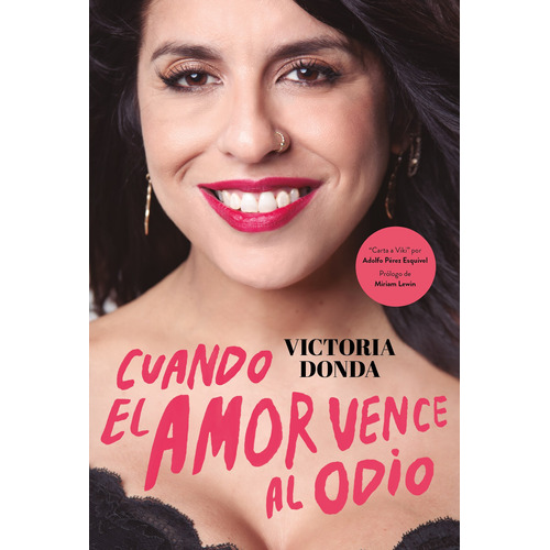 Libro Cuando El Amor Vence Al Odio - Victoria Donda - Sudamericana