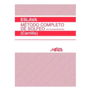 Libro Método Completo Para De Solfeo Eslava