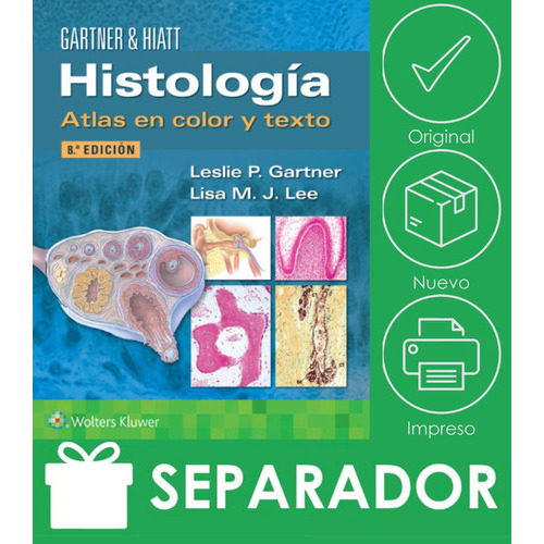 Gartner. Histología. Atlas En Color Y Texto, De Gartner. Editorial Lww, Tapa Blanda En Español