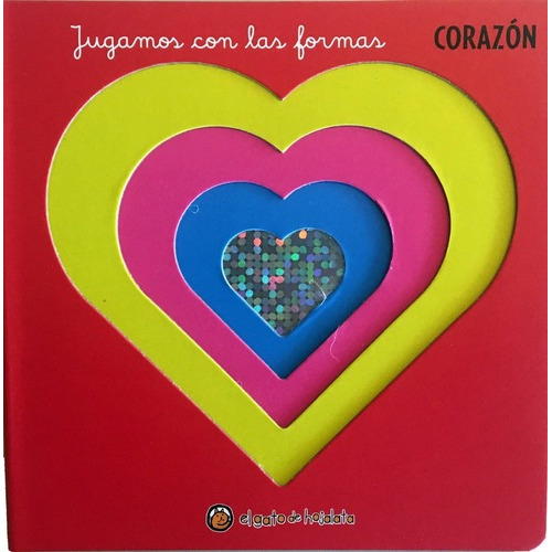 Jugamos Con Las Formas Corazon ** Troquelado Y Brillos