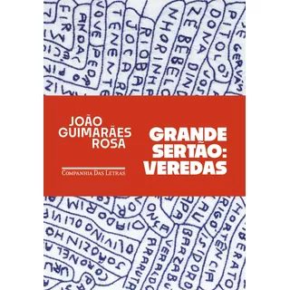 Grande Sertão: Veredas, De Rosa, João Guimarães. Editorial Editora Schwarcz Sa, Tapa Mole En Português, 2019