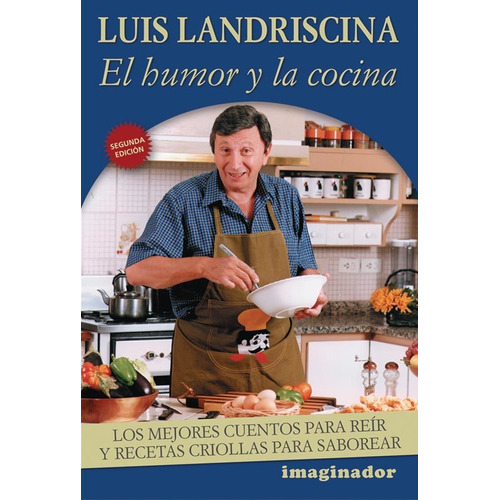 El Humor Y La Cocina - Luis Landriscina