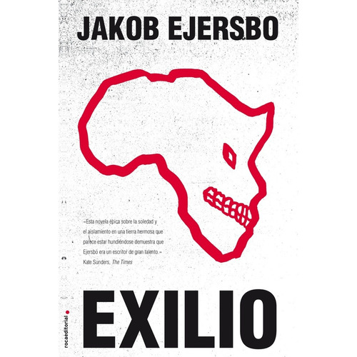 Exílio, de EJERSBO, JAKOB., vol. Volumen Unico. Roca Editorial en español, 2013
