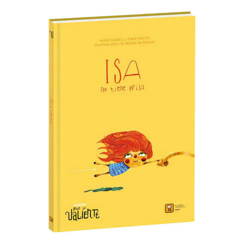 Isa No Tiene Prisa, De Vários Autores. Editorial Cuatro Tuercas, Tapa Blanda, Edición 1 En Español