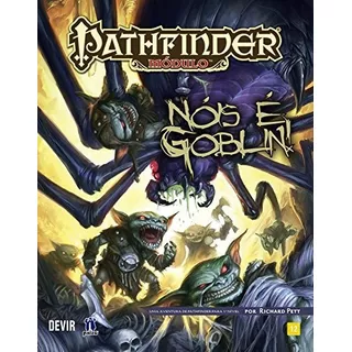 Pathfinder Rpg - Módulo - Nóis É Goblin, De Richard Pett. Editora Devir, Capa Mole Em Português