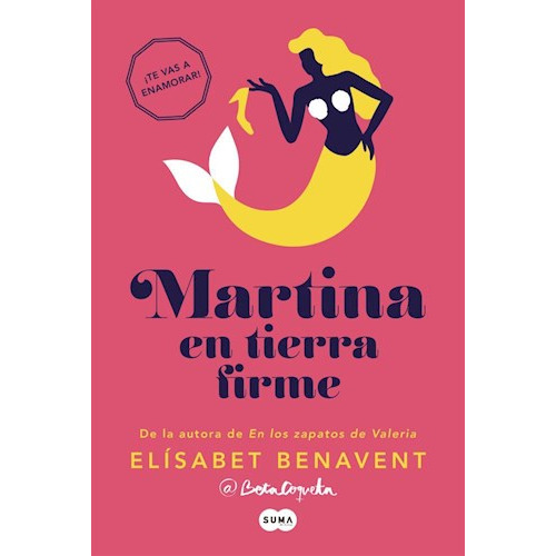 MARTINA EN TIERRA FIRME (HORIZONTE MARTINA 2), de Benavent Elisabet. Editorial Suma, tapa blanda en español