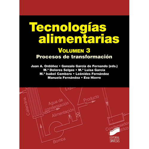 Tecnologãâas Alimenatarias. Volumen 3, De Ordoñez Pereda, Juan Antonio. Editorial Sintesis, Tapa Blanda En Español