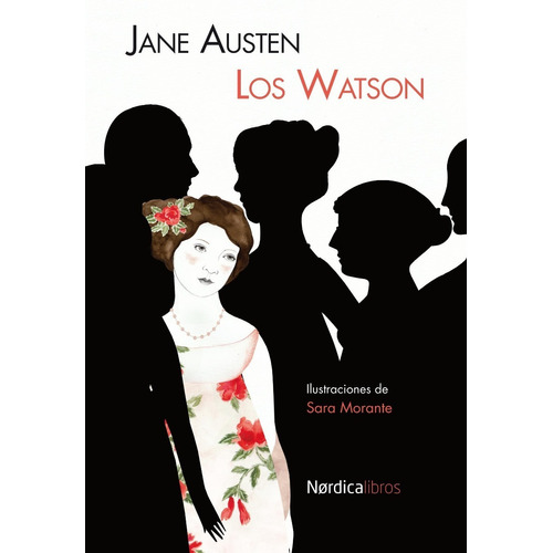 Los Watson. Jane Austen. Nordica