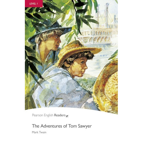 The Adventures Of Tom Sawyer - Pearson English Readers 1, de Twain, Mark. Editorial Pearson, tapa blanda en inglés americano, 2018