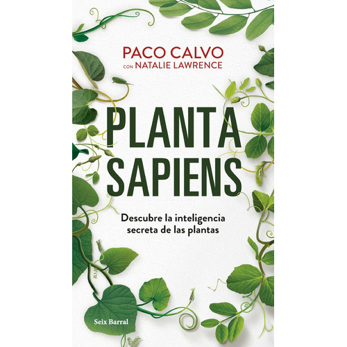 Planta Sapiens, De Aa. Vv.. Editorial Seix Barral En Español