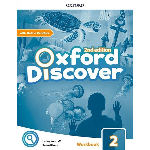 Oxford Discover 2 - Workbook With Online Practice - 2nd Ed.