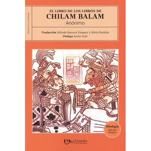 Chilam Balam El Libro De Los Libros 