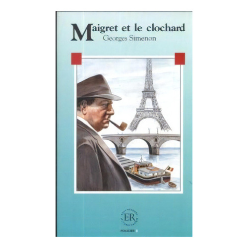 Maigret Et Le Clochard, De Simenon, Georges. Editorial Easy Readers En Francés
