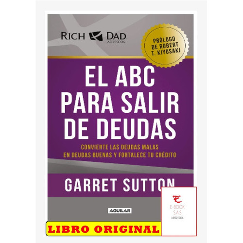 El Abc Para Salir De Deudas (nuevo Y Original), De Garret Sutton. Editorial Aguilar, Tapa Blanda En Español