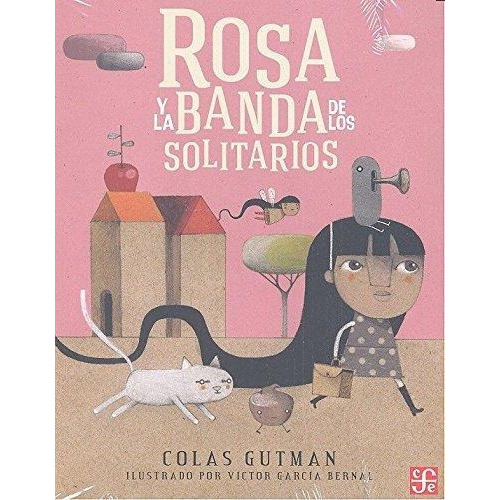 Rosa Y La Banda De Los Solitarios