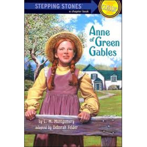 Anne Of Green Gables - L.m. Montgomery, D. Adapted Felder