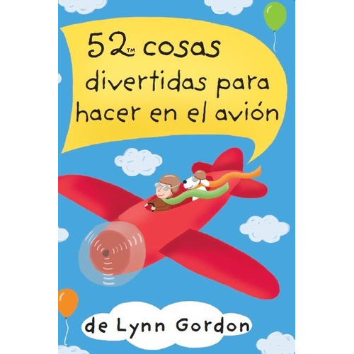 52 Cosas Divertidas Para Hacer En El Avion - Lynn Gordon