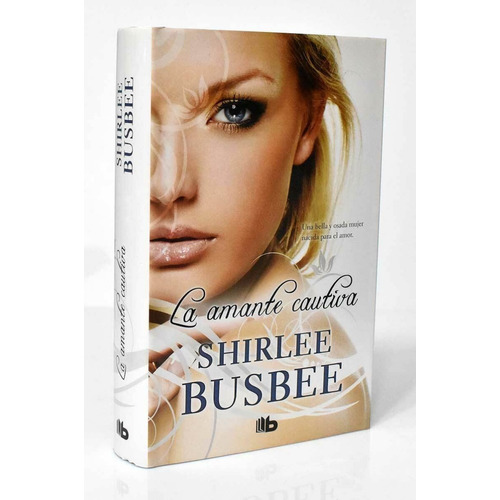 La Amante Cautiva - Busbee, Shirlee