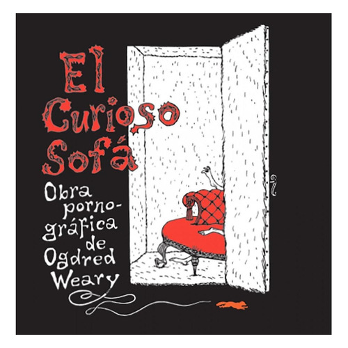 El Curioso Sofa - Edward Gorey