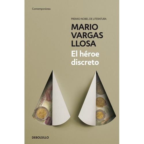 Libro El Heroe Discreto De Mario Vargas Llosa