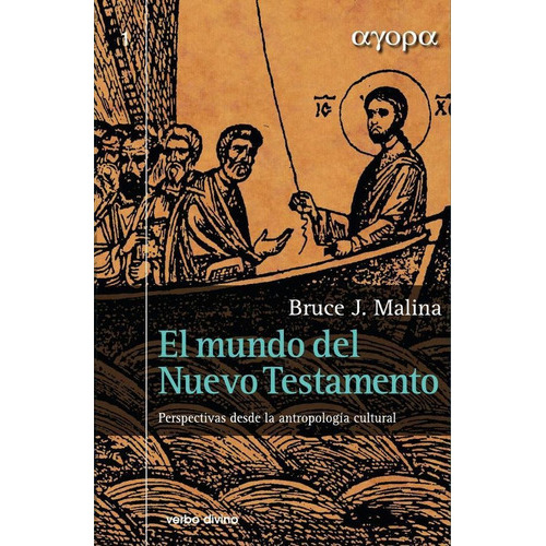 El Mundo Del Nuevo Testamento, De Bruce J. Malina. Editorial Verbo Divino, Tapa Blanda En Español, 2015