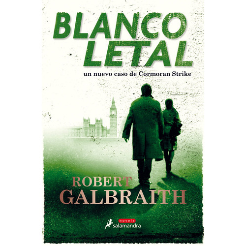 Blanco Letal, De Galbraith, Robert. Serie Salamandra Editorial Salamandra, Tapa Blanda En Español, 2020
