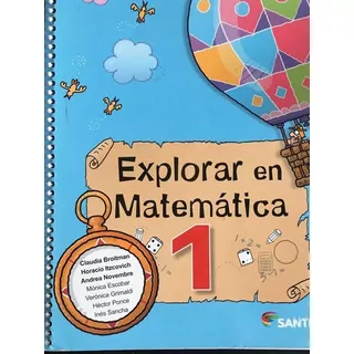 Explorar En Matematica 1, De Vv. Aa.. Editorial Santillana, Tapa Blanda En Español, 2014