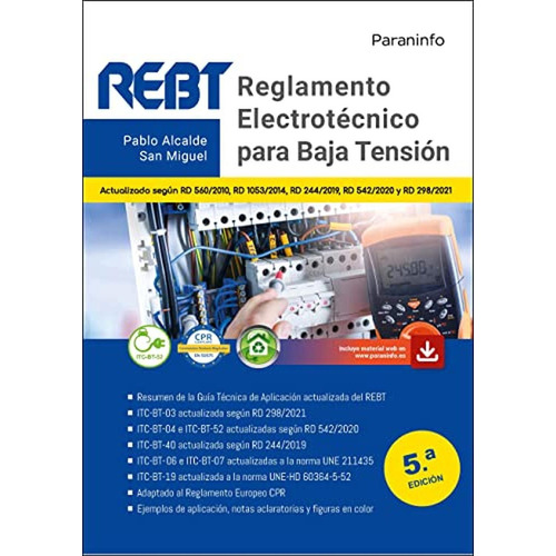 Reglamento electrotécnico para Baja Tensión 5.ª edición 2021, de ALCALDE SAN MIGUEL, PABLO. Editorial Ediciones Paraninfo, S.A, tapa pasta blanda en español