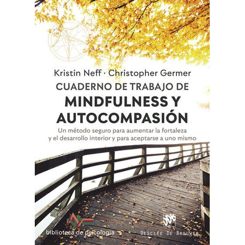 Cuaderno De Trabajo De Mindfulness Y Autocompasion - Neff...