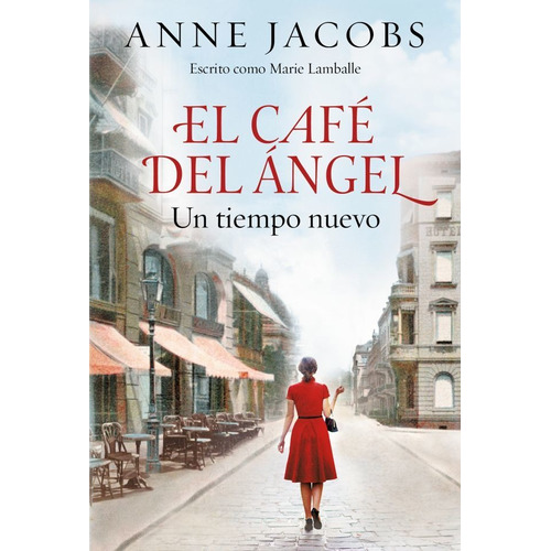 Libro El Café Del Ángel - Anne Jacobs - Plaza & Janes