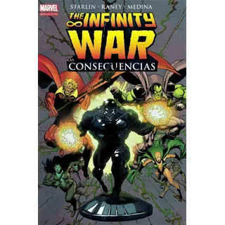 The Infinity War Vol. 6 Las Consecuencias