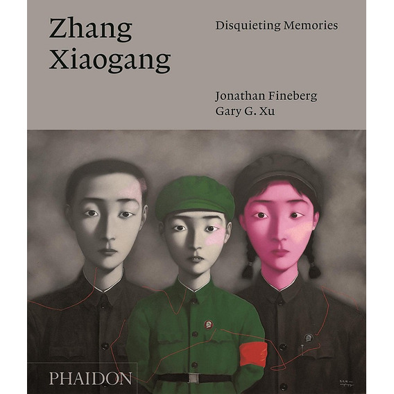 Zhang Xiaogang, De Jonathan Fineberg. Editorial Phaidon, Tapa Blanda, Edición 1 En Inglés