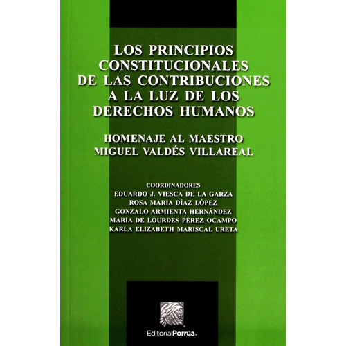 Libro Los Principios Constitucionales De Las Contribuciones 