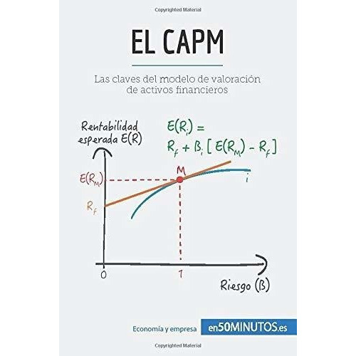 El Capm Las Claves Del Modelo De Valoracion De..., De 50minutos. Editorial 50minutos.es En Español