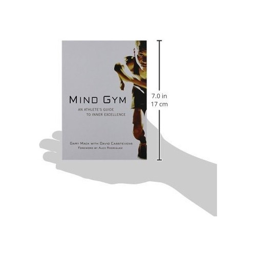 Book : Mind Gym : An Athlete's Guide To Inner Excellence