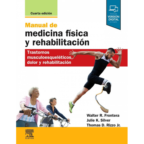 Frontera Manual De Medicina Física Y Rehabilitación 4ta Ed.