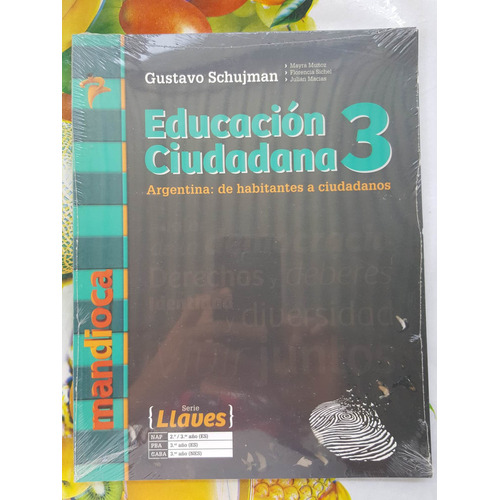 Educación Ciudadana 3 - Serie Llaves - Mandioca