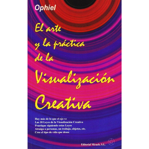 Libro El Arte Y La Prã¡ctica De La Visualizaciã³n Creativ...