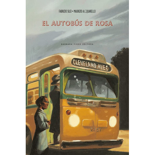 Autobús De Rosa, El, De Fabrizio Silei. Editorial Barbara Fiore Editora, Tapa Blanda, Edición 1 En Español