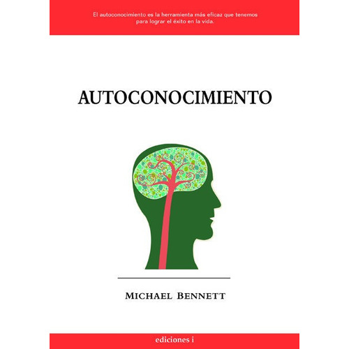 Autoconocimiento, De Bennett, Michael. Editorial Integralia La Casa Natural S.l, Tapa Blanda En Español