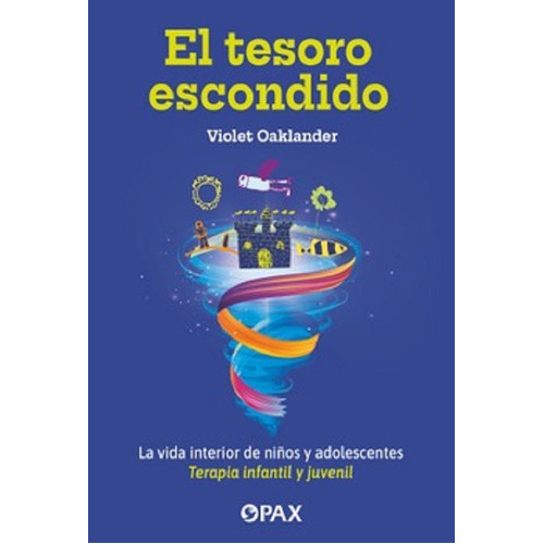 Tesoro Escondido, De Oaklander, Violet. Editorial Pax México, Tapa Blanda En Español, 2023