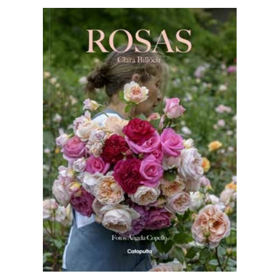 Rosas, de Clara Billoch., vol. 1. Editorial Catapulta, tapa dura, edición 1 en español, 2023