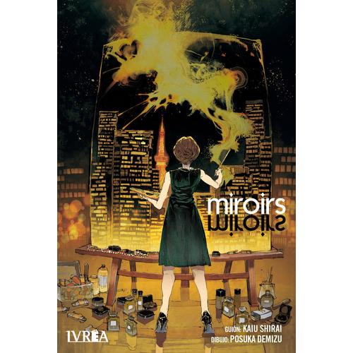 MIROIRS - Manga Ivrea - Tomo unico - Invictvs, de Kaiu Shirai / Posuka Demizu. Serie Miroirs, vol. Único. Editorial Ivrea, tapa blanda, edición 2023 en castellano, 2023