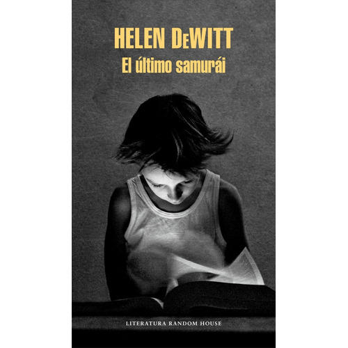 El Último Samurái - Helen Dewitt