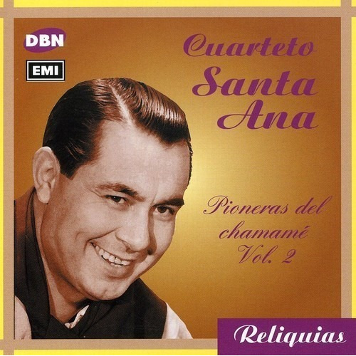 Cuarteto Santa Ana Pioneros Del Chamame Vol2 Cd Nuevo