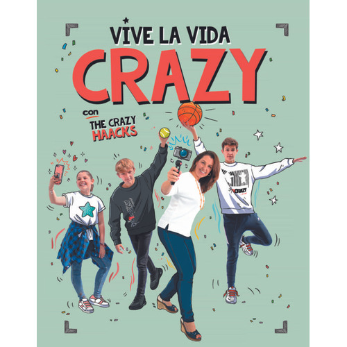 Vive La Vida Crazy*, De The Crazy Haacks. Editorial Montena, Edición 1 En Español