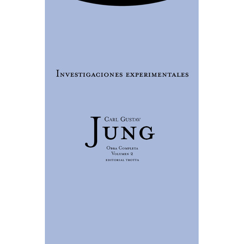 Obra Completa. Carl Gustav Jung. Vol. 2