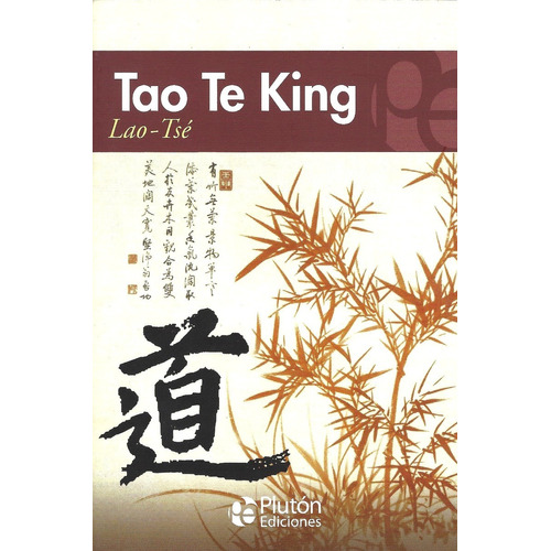 Tao Te King / Lao Tse