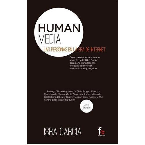 Human Media. Las Personas En La Era De Internet, De Garcia, Isra. Editorial Formacion Alcala, Tapa Tapa Blanda En Español